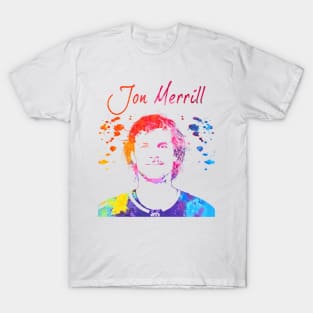 Jon Merrill T-Shirt